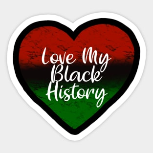 Love My Black History Sticker